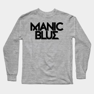 Manic BLue Stacked Text Logo (black) Long Sleeve T-Shirt